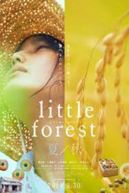 Little Forest: Summer/Autumn อาบเหงื่อต่างฤดู (2014) บรรยายไทย